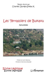 Charles Djungu-Simba - Les Terrassiers de Bukavu.