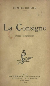 La consigne