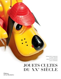 Jouets cultes du XXe siècle