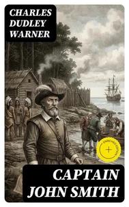 Captain John Smith (Annotated)