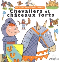 Charles Dutertre - Chevaliers Et Chateaux Forts.