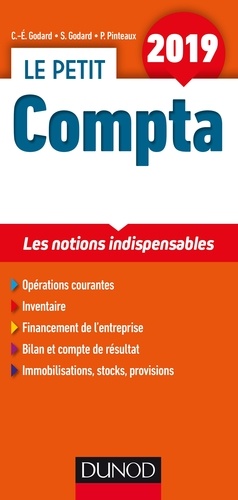 Charles-Edouard Godard et Séverine Godard - Le petit Compta - Les notions indispensables.