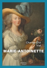 Charles-Eloi Vial - Marie-Antoinette.