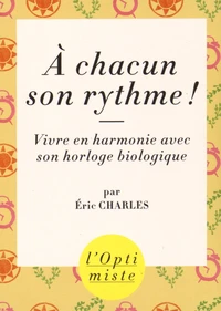 A chacun son rythme !