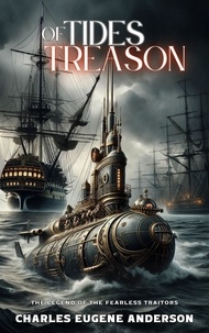  Charles Eugene Anderson - Tides Of Treason.