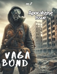  Charles Eugene Anderson et  De Kenyon - Vagabond: Apocalypse Issue - Vagabond, #2.