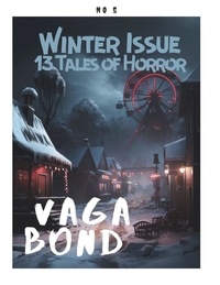  Charles Eugene Anderson - Vagabond: The Winter Issue - Vagabond, #5.