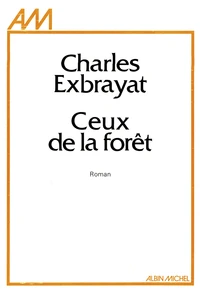 Ceux de la forêt