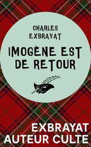 Charles Exbrayat - Imogène est de retour.