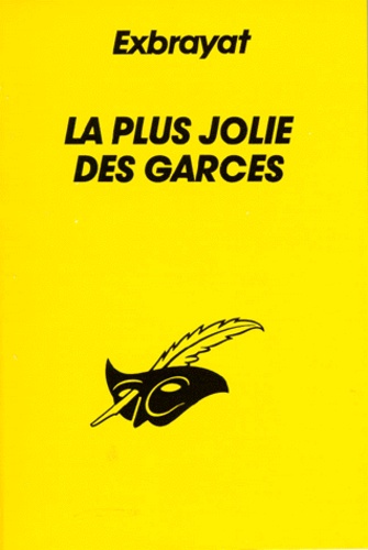 Charles Exbrayat - La Plus Jolie Des Garces.
