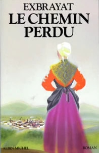 Le Chemin perdu