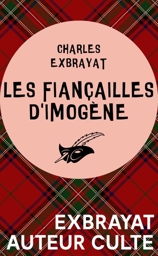 Charles Exbrayat - Les fiançailles d'Imogène.