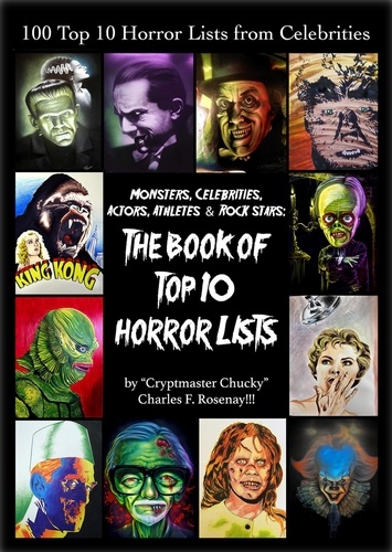  Charles F. Rosenay - The Book of Top Ten Horror Lists.