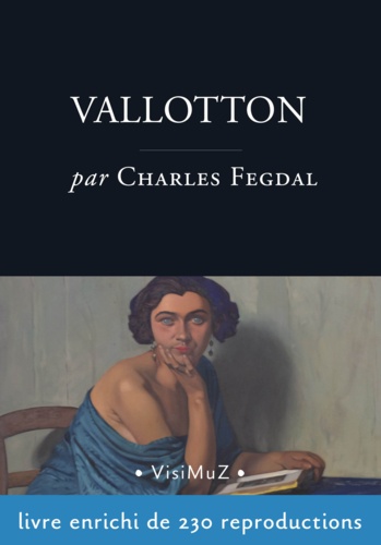 Charles Fegdal - Vallotton.