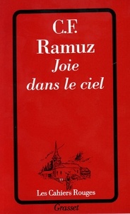 Charles-Ferdinand Ramuz - Joie dans le ciel.