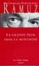 Charles-Ferdinand Ramuz - La grande peur dans la montagne - (*).