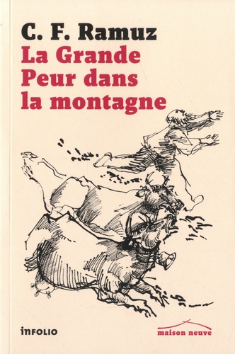 La Grande Peur dans la montagne de CharlesFerdinand Ramuz Poche