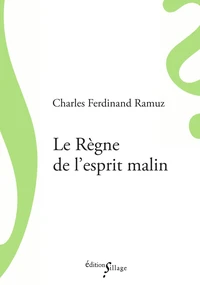 Le règne de l’esprit malin