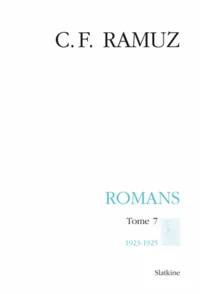 Romans, Tome 7, 1923-1925