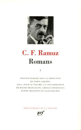 Charles-Ferdinand Ramuz - Romans - Tome 1.