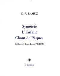 Symétrie ; L'Enfant ; Chant de Pâques