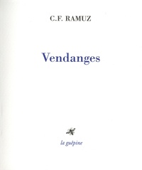 Charles-Ferdinand Ramuz - Vendanges.
