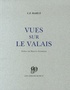 Charles-Ferdinand Ramuz - Vues sur le Valais.