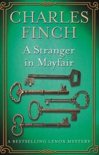 Charles Finch - A Stranger in Mayfair.