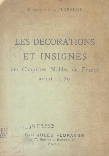Les décorations et insignes des chapitres nobles de France avant 1789