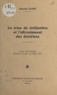 Charles Flory - La crise de la civilisation et l'affrontement des doctrines - Leçon d'ouverture Semaine Sociale de Paris 1947.