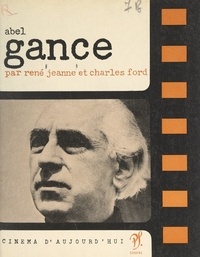 Charles Ford et René Jeanne - Abel Gance.