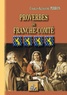 Charles-François-Alexandre Perron - Proverbes de la Franche-Comté - Etudes historiques et critiques.