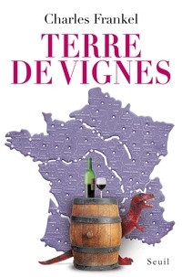 Charles Frankel - Terre de vignes.
