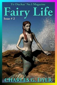 Fairy Life - Tir Dúchas' No.1 Magazine - Issue # 2