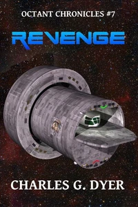 Revenge - Octant Chronicles #7