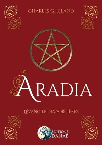 Aradia. L'évangile des sorcières
