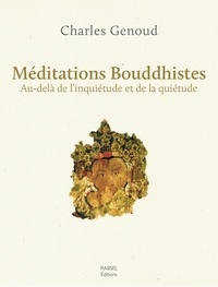 Méditations bouddhistes - Au-delà de linquiétude et de la quiétude.pdf