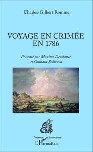 Charles-Gilbert Romme - Voyage en Crimée en 1786.