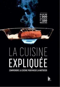 La cuisine expliquée