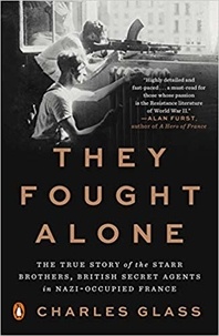 Lire des livres téléchargés sur Android They fought alone : the true story of the starr brothers /anglais 9780143111139 par Charles Glass en francais
