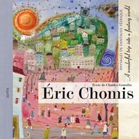 Charles Gourdin - Eric Chomis - Paysages de fantaisie féerique.