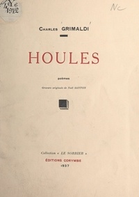 Charles Grimaldi et Noël Santon - Houles.