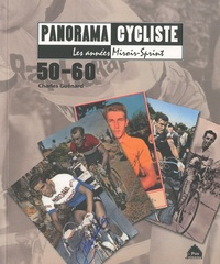 Charles Guénard - Panorama cycliste 50-60 - Les années Miroir-Sprint.