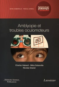 Ophtalmologie pédiatrique et strabismes