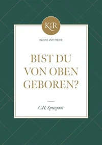 Bist du von oben geboren?