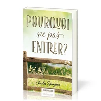 Pourquoi ne pas entrer ?
