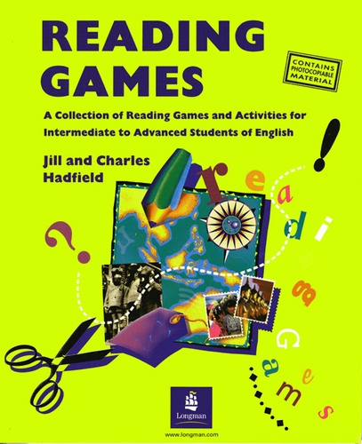 Charles Hadfield et Jill Hadfield - Reading Games.