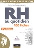 Charles-Henri Besseyre des Horts - RH au quotidien : 100 fiches.