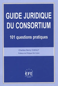 Guide juridique du consortium