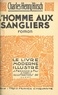 Charles-Henry Hirsch et  Guyot - L'homme aux sangliers.